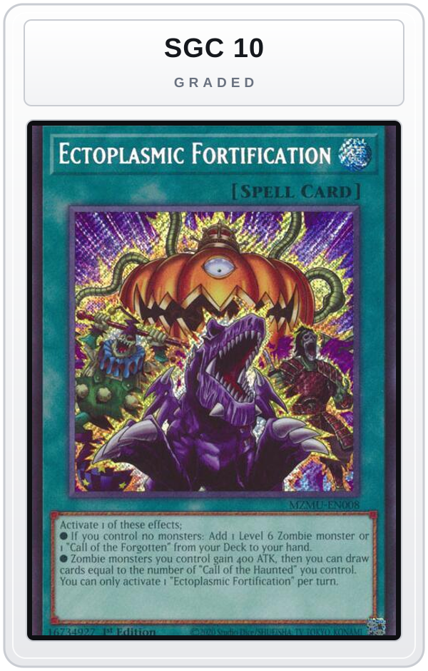 Graded - Ectoplasmic Fortification — SGC 10 graded overlay