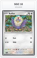 Graded - Rufflet — SGC 10 graded overlay