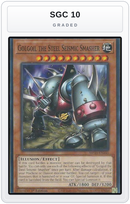 Graded - Golgoil the Steel Seismic Smasher — SGC 10 graded overlay