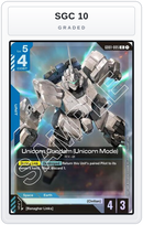 Graded - Unicorn Gundam (Unicorn Mode) — SGC 10 graded overlay