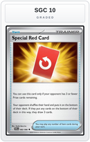 Graded - Special Red Card - 082/086 — SGC 10 graded overlay